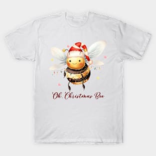 Funny Christmas Bee Quote T-Shirt